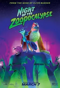 Poster to the movie "Night of the Zoopocalypse" #908348