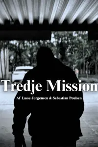 Poster to the movie "Tredje Mission" #822192