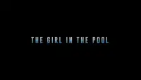 Backdrop to the movie "The Girl in the Pool" #705529
