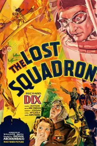 Poster to the movie "The Lost Squadron" #966584