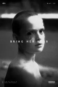 Poster to the movie "Bring Her Back" #851366