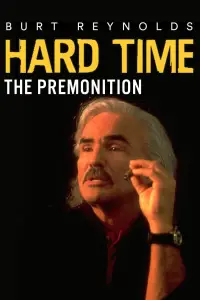 Poster to the movie "Hard Time: The Premonition" #879214
