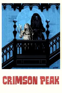 Poster to the movie "Crimson Peak" #678255