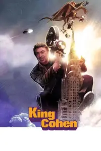 Poster to the movie "King Cohen: The Wild World of Filmmaker Larry Cohen" #937895