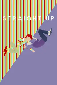 Poster to the movie "Straight Up" #1134857