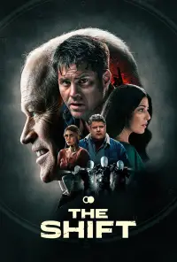 Poster to the movie "The Shift" #1114183