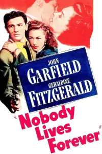 Poster to the movie "Nobody Lives Forever" #1152334