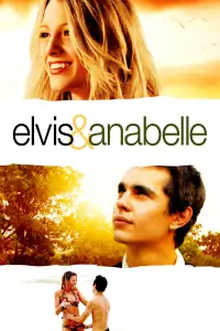 Poster to the movie "Elvis & Anabelle" #1056522