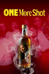 Poster to the movie "One More Shot" #956833