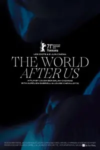 Poster to the movie "The World After Us" #1136006