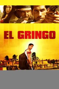 Poster to the movie "El Gringo" #1174858
