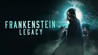Backdrop to the movie "Frankenstein: Legacy" #1053828