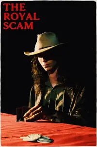 Poster to the movie "The Royal Scam" #1152166