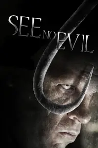 Poster to the movie "See No Evil" #712763
