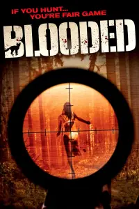 Poster to the movie "Blooded" #1085059