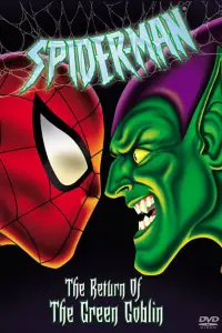 Poster to the movie "Spider-Man: The Return of the Green Goblin" #1134540