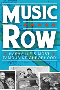 Poster to the movie "Music Row: Nashville