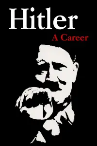 Poster to the movie "Hitler: A Career" #1134443