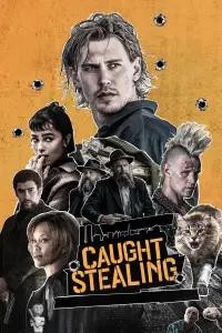 Poster to the movie "Caught Stealing" #897895
