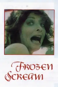 Poster to the movie "Frozen Scream" #1064637