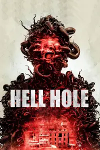 Poster to the movie "Hell Hole" #738123