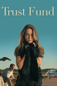 Poster to the movie "Trust Fund" #1164209