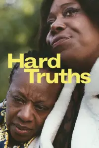 Poster to the movie "Hard Truths" #630253