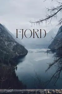 Poster to the movie "Fjord" #657004