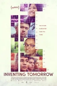 Poster to the movie "Inventing Tomorrow" #1235381