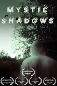 Poster to the movie "Mystic Shadows" #797115