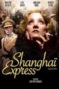 Poster to the movie "Shanghai Express" #1088915