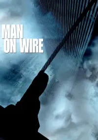 Poster to the movie "Man on Wire" #1167959