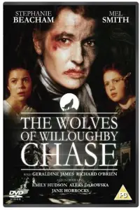 Poster to the movie "The Wolves of Willoughby Chase" #1151121