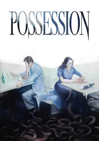 Poster to the movie "Possession" #670803