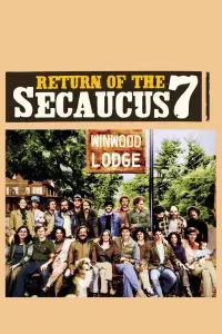 Poster to the movie "Return of the Secaucus Seven" #1126518