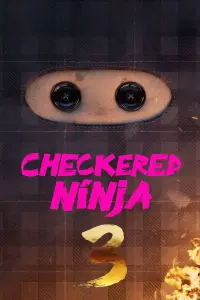 Poster to the movie "Checkered Ninja 3" #1124545