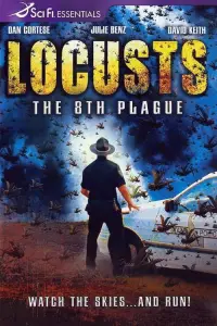 Poster to the movie "Locusts: The 8th Plague" #1232355