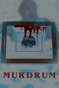 Poster to the movie "Murdrum" #597464