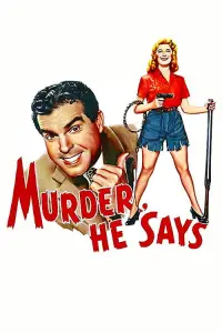 Poster to the movie "Murder, He Says" #1129481