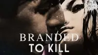 Backdrop to the movie "Branded to Kill" #1040593