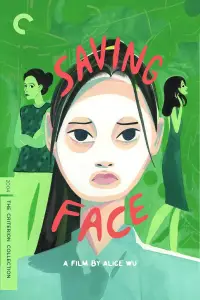 Poster to the movie "Saving Face" #955004