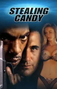 Poster to the movie "Stealing Candy" #1061583
