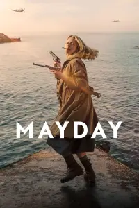 Poster to the movie "Mayday" #1059951
