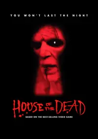 Poster to the movie "House of the Dead" #1034215