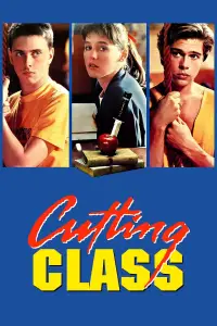 Poster to the movie "Cutting Class" #989093