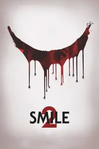 Poster to the movie "Smile 2" #918948