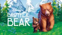 Backdrop to the movie "Brother Bear" #934067