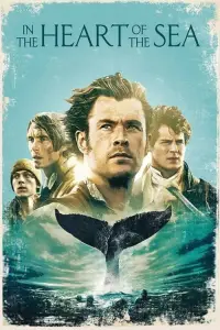 Poster to the movie "In the Heart of the Sea" #956163