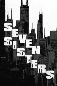 Poster to the movie "What Happened to Monday" #792735