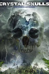 Poster to the movie "Crystal Skulls" #1164317